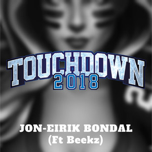 Touchdown 2018(feat. Beekz)