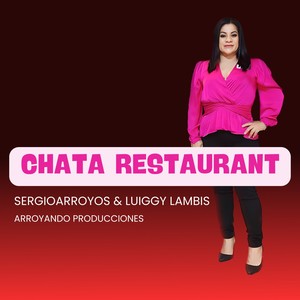 CHATA RESTAURANT