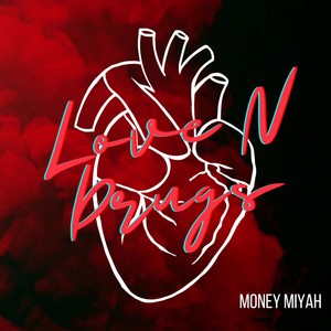 Love N Drugz (Explicit)