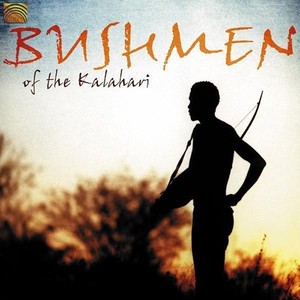 AFRICA Bushmen of the Kalahari