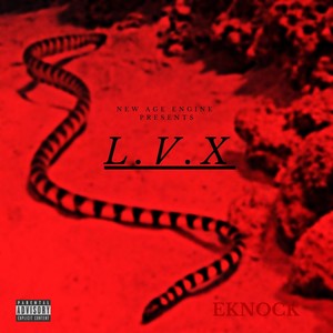 L.V.X (Explicit)