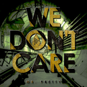 We Don't Care