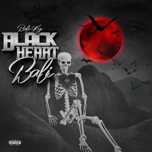 Black Heart Bali (Explicit)