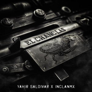 El Chanclas (Explicit)