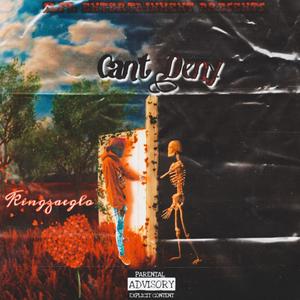 Can't Deny (Explicit)