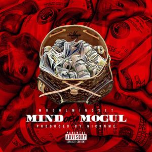 Mind of a Mogul (Explicit)