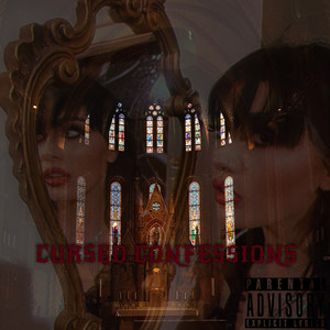 Cursed Confessions (Explicit)