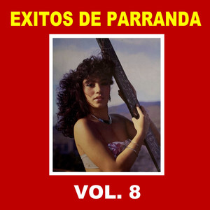 Éxitos de Parranda Vol. 8