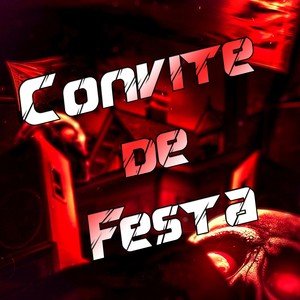 Convite de Festa (Explicit)