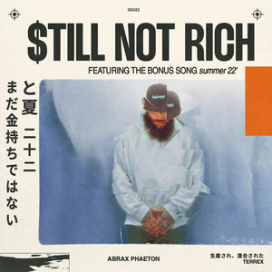 Still Not Rich (Explicit)