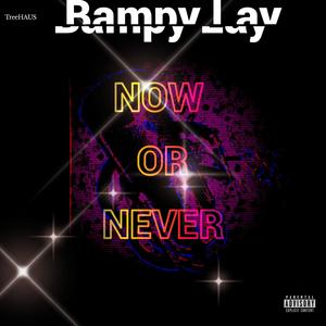 Now Or Never Tape (Explicit)