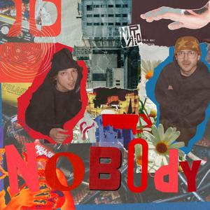 NOBODY (Explicit)