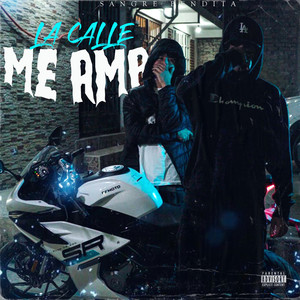 La Calle Me Ama (Explicit)