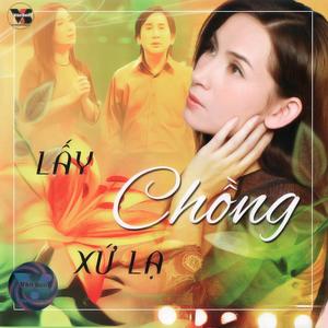 Lấy Chồng Xứ Lạ