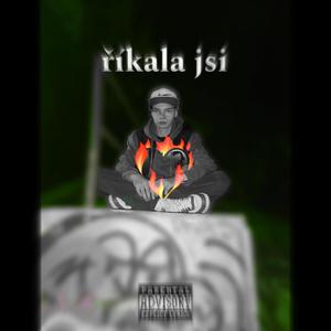 říkala jsi (Explicit)