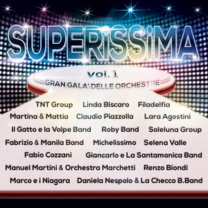 Superissima, Vol. 1 (Gran Galà delle orchestre)