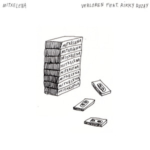 Verloren(feat. Rikky Rozay)