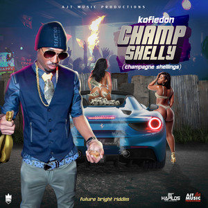 Champ Shelly (Champagne Shellings) (Explicit)