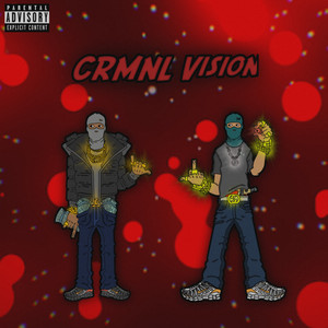 Crmnl Vision (Explicit)