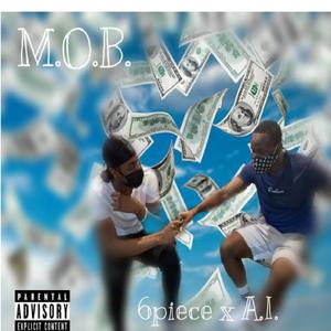 M.O.B. (feat. A.I.) [Explicit]