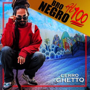 Al 100 Cerro Ghetto