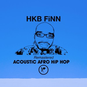 Acoustic Afro Hip Hop (Remastered)