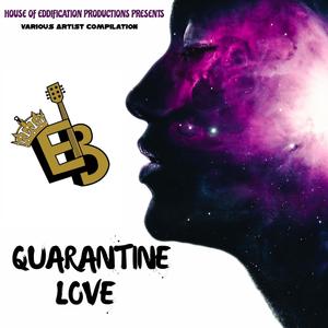 QUARANTINE LOVE (Explicit)