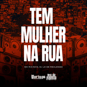 Tem Mulher Na Rua (Explicit)