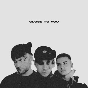 Close to You