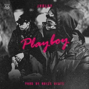 Playboy (feat. Noize Beats) [Explicit]