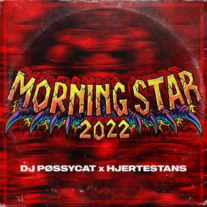 MORNINGSTAR 2022 (Explicit)