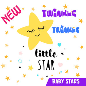 New Twinkle Twinkle Little Star