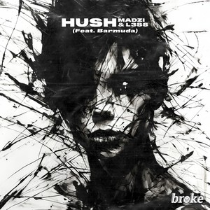 Hush