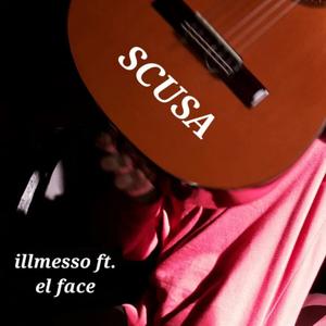 SCUSA (feat. el_face) [Explicit]