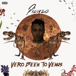 Vero Been To Venus (Explicit)