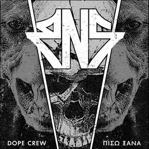 Dope Crew / Piso Ksana