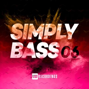 Simply Bass, Vol. 06 (Explicit)