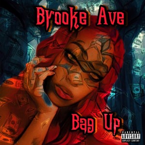 Bag Up (Explicit)