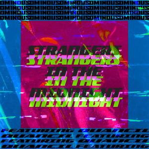 strangers in the midnight (Explicit)
