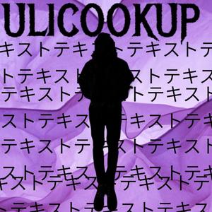 ULICOOKUP FREESTYLE (Explicit)