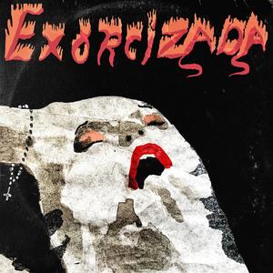 Exorcizada (feat. Strange Behaviour)