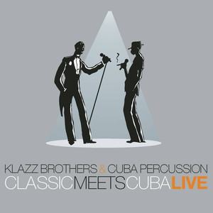 Classic Meets Cuba - Live