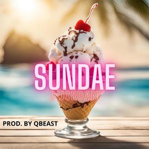 Sundae (Explicit)