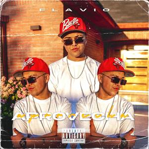 Aprovecha (Explicit)