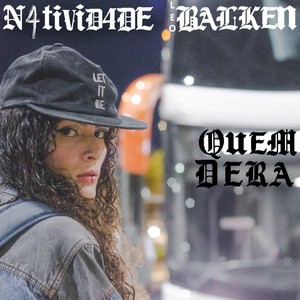 Quem Dera (Explicit)