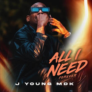 All I Need Forever (Explicit)