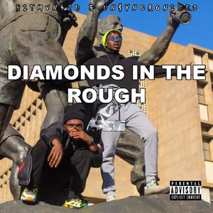 Diamonds in the Rough 2 (Explicit)