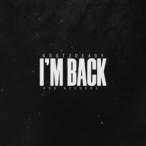 I'm Back (Explicit)