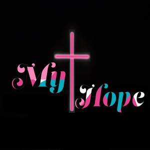 My Hope (You're My Hope) (feat. Aaronda Ivery & Megan Arnold)