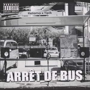 Arrêt de bus (Explicit)